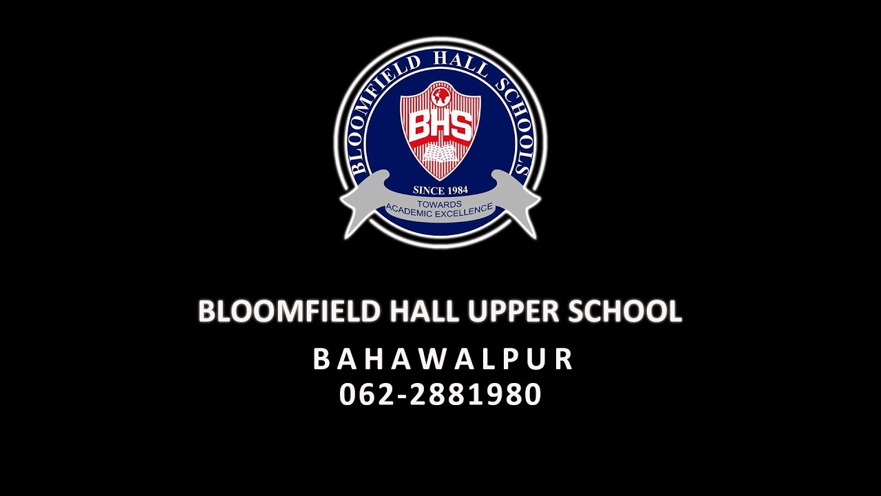 Bloomfield Hall Upper School Bahawalpur