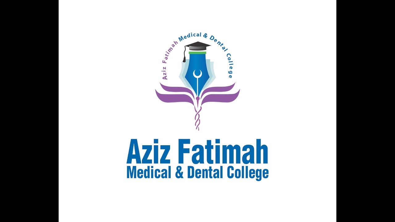 Aziz Fatimah Medical & Dental College DPT Admissions 2020