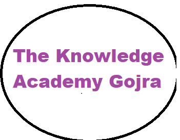 The Knowledge Academy Gojra I-X & MD Admissions 2021