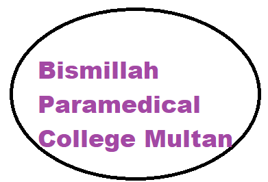 Bismillah Paramedical College Multan Courses Admissions 2021