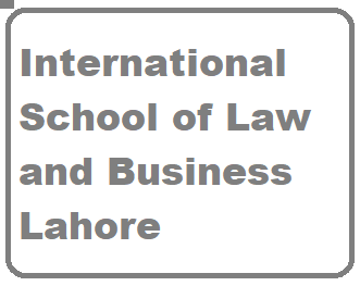 International School of Law & Business Lhr  Admissions 2021