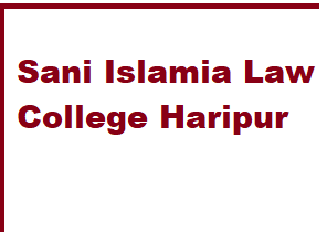 Sani Islamia Law College Haripur LLB Admissions 2021-22