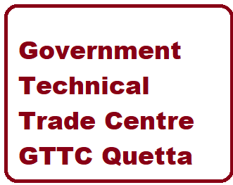 GTTC Courses Admissions 2022