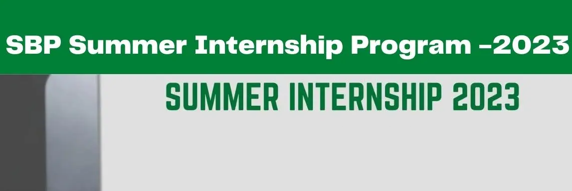 State Bank of Pakistan Summer Internship Program 2023