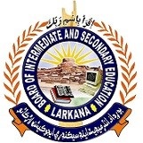 BISE Larkana 10th Class 1st Annual Exams 2024 BISE Larkana 10th Class 1st Annual Exams 2024