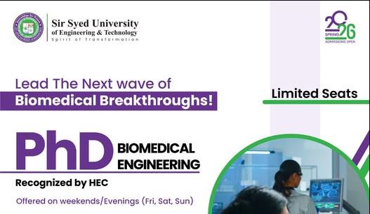 SSUET Application Deadline Notice 2026 for PhD Biomedical Engineering Announced