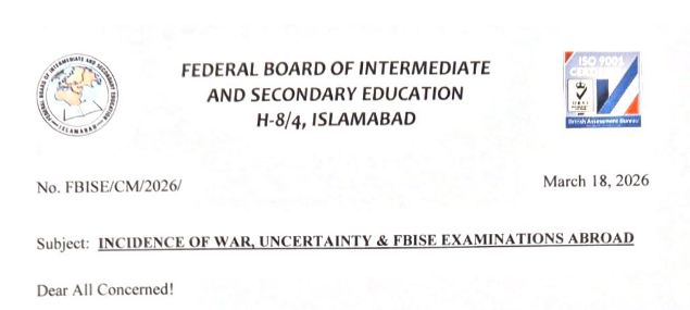 FBISE May Reschedule 2026 SSC Exams in Gulf Countries