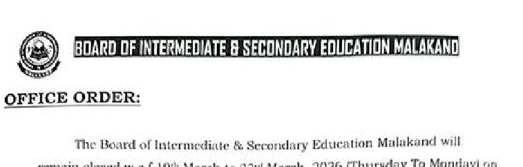 Malakand Board Extended Spring Holidays for Students 2026