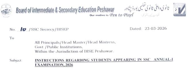 BISE Peshawar Guidelines for Matric 1st Annual Exams 2026