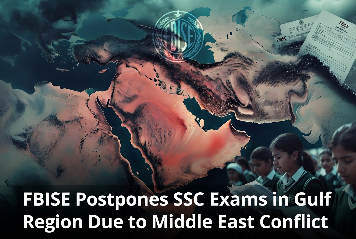FBISE Postpones Overseas Matric Exams in 4 Countries