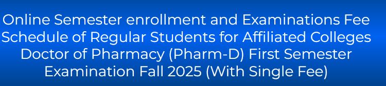 PU Pharm D Fall 2025 Enrollment Final Deadline