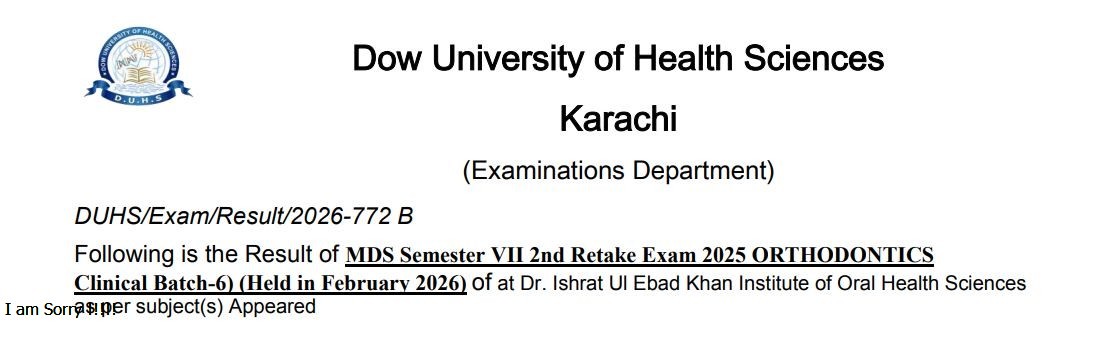 DUHS MDS Semester VI & VII Retake Result 2026 Released