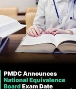 PMDC Announces National Equivalence Board Exam Date