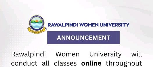Rawalpindi Women University Shifts to Online Learning for April 2026