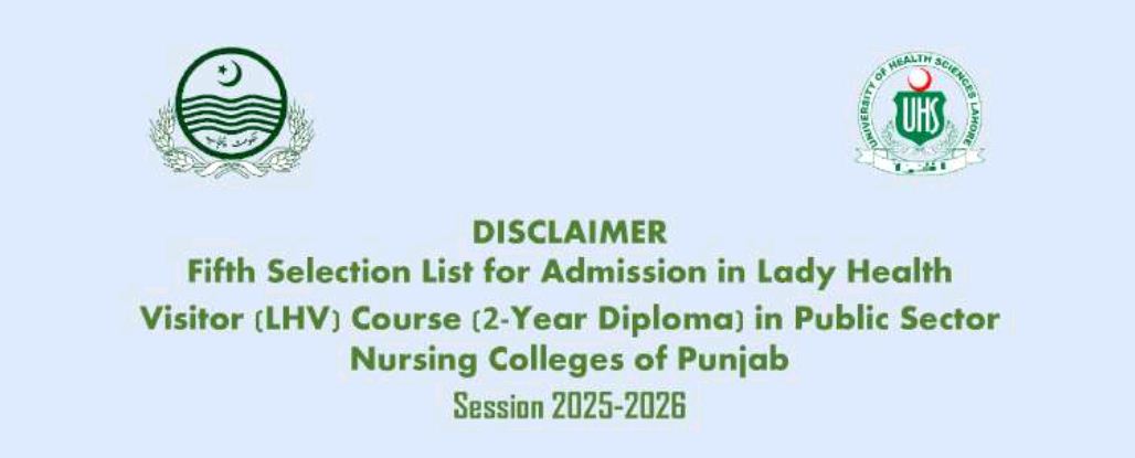 UHS 5th Selection List for LHV Admissions 2026 Released