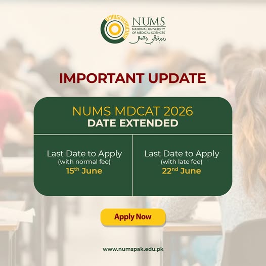 NUMS MDCAT 2026 Registration Deadline Extension Notice Released
