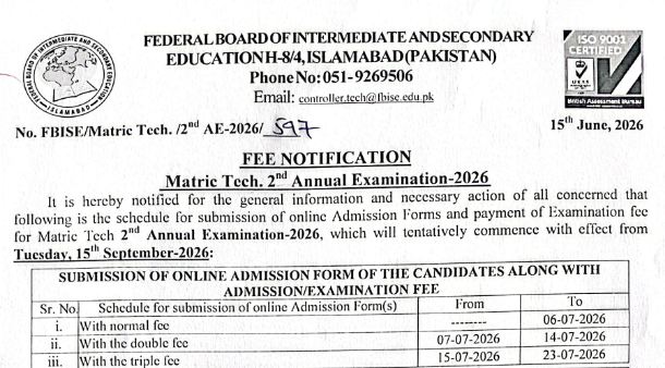 FBISE Matric Tech 2nd Annual Exam 2026 Fee Notice FBISE Matric Tech 2nd Annual Exam 2026 Fee Notice