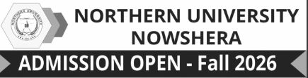 Northern University Nowshera Admissions 2026: Apply Now Northern University Nowshera Admissions 2026: Apply Now