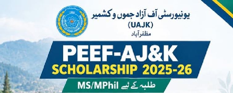 UAJK PEEF AJK Scholarship 2025-26 Application Open