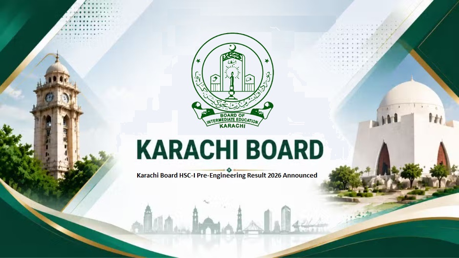 Karachi Board HSC-I Pre-Engineering Result 2026 Announced Karachi Board HSC-I Pre-Engineering Result 2026 Announced