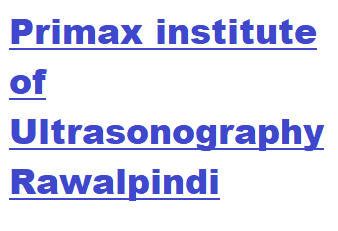 Primax Institute of Ultrasonography Rawalpindi